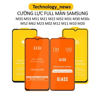 Cường lực Full màn SAMSUNG M54 5G M34 M32 M22 M12 M33 M53 M51 M31 M11 M23 M10 M10S M52 M62 5G