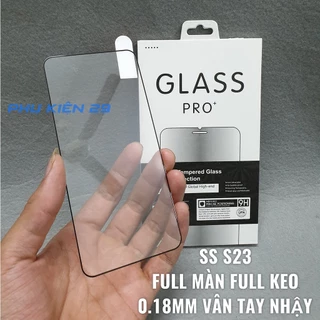 [Samsung S23/S23+/S23 Plus] Dán kính cường lực FULL màn FULL keo 5D Glass Pro+ 9H