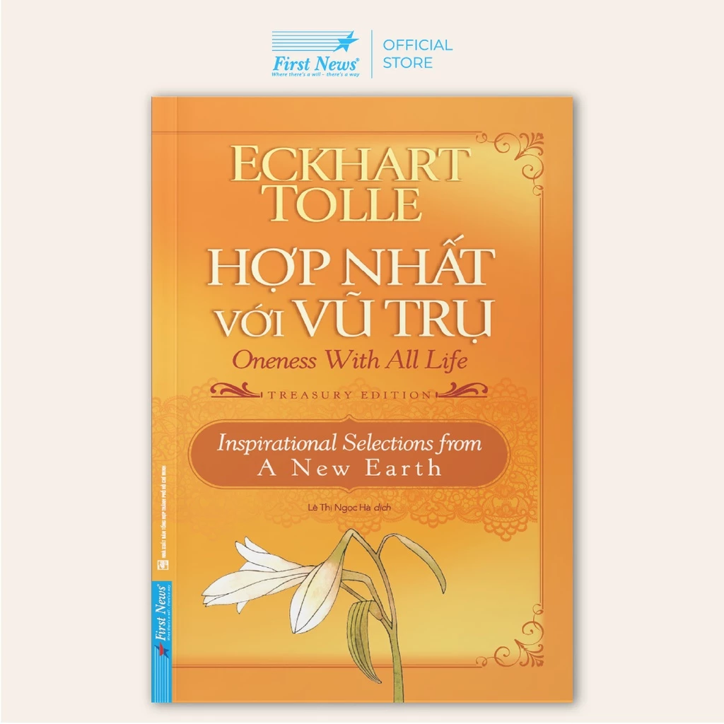 Sách Hợp Nhất Với Vũ Trụ - Eckhart Tolle - First News - FIN