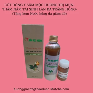 Thảo mộc gia truyền tái tạo dưỡng da ngừa mụn, nám, thâm, tàn nhang Sâm Mộc Hương tặng kèm Nước hồng da giảm sưng đỏ