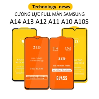 Cường lực Full màn SAMSUNG A14 5G A13 A12 A11 A10 A10S full keo tặng kèm khăn lau màn hình