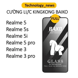 Cường lực Kingkong Baiko Realme 5, Realme 5i, Realme 5s, Realme 5 pro, Realme 3, Realme 3 pro full màn hình