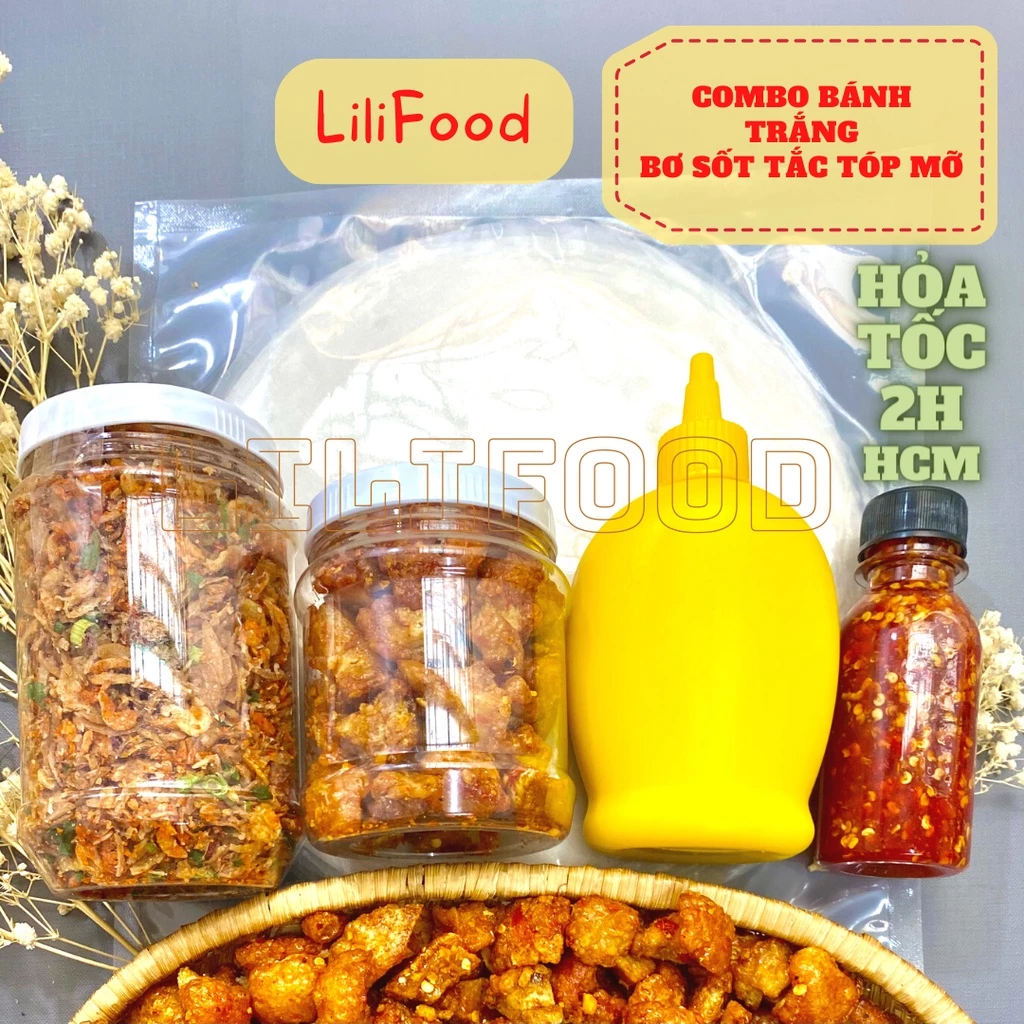 COMBO Bánh Tráng Phơi Sương - Muối Tôm Hành Phi - Chai Bơ Trứng Gà Siêu Béo - Tóp Mỡ - Sốt Siêu Ngon LiliFood
