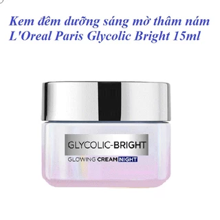 Kem Dưỡng Sáng Da Ban Đêm Loreal Paris Glycolic-Bright Glowing Cream Day SPF 17 - 15ml-hàng mẫu dùng thử