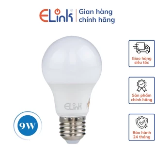 Bóng Đèn Led Bulb ELink Công Suất 9W Ánh Sáng Trắng Dịu Nhẹ, Độ Lan Tỏa Rộng, Hàng Chính Hãng, Chất Lượng Cao