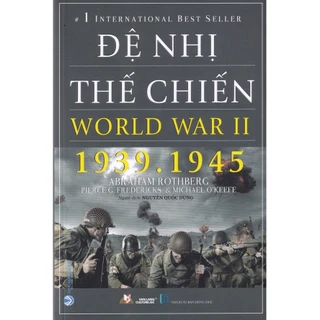 Sách - Đệ Nhị Thế Chiến - World Warr II - Tái Bản 2023