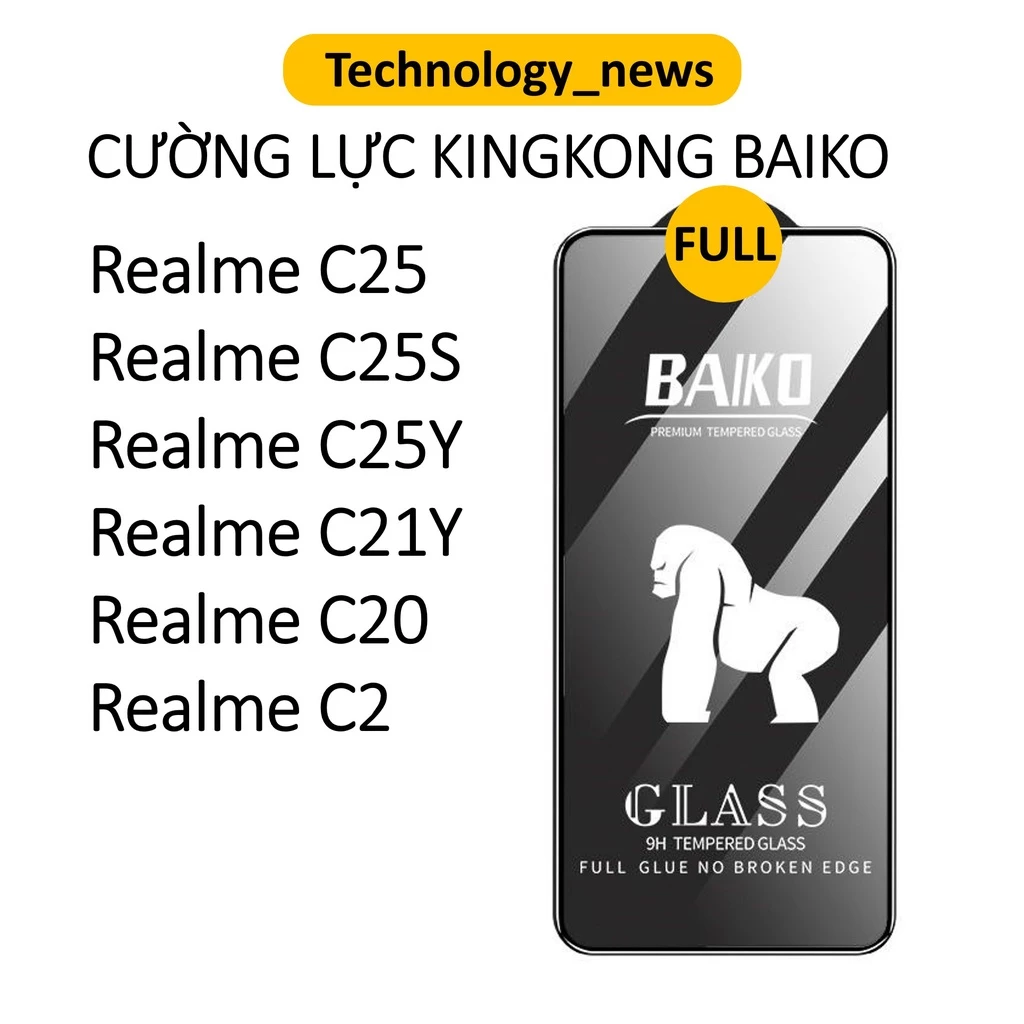 Cường lực Kingkong Baiko Realme C25y, C21y, C25s, C25, C20, C21 Y kính full màn hình siêu mượt ít bám vân tay