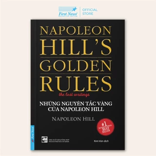 Sách Những Nguyên Tắc Vàng Của Napoleon Hill - First News  - FIN