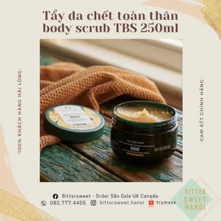 [full size / bill Anh] TẨY DA CHẾT TOÀN THÂN body scrub tẩy tế bào chết THE BODY SHOP 250ml