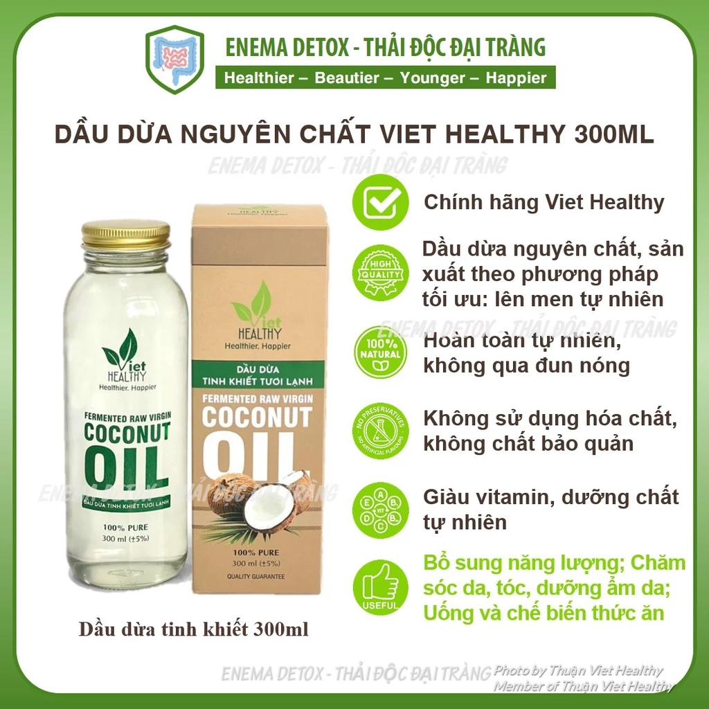 Dầu dừa nguyên chất viet healthy 300ml dầu dừa tinh khiết thải độc đại tràng việt healthy raw coconut oil enema detox