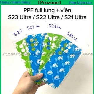 Bộ Dán PPF 4 lớp Samsung S24 Ultra , S24 ,S23 Ultra , S22 Ultra , S21 Ultra Full lưng viền,Full màn hình cong