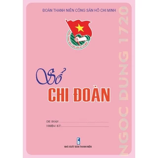 Sổ Chi Đoàn, màu Hồng, mẫu mới nhất  giá bìa 20.000đ ( 10 cuốn )