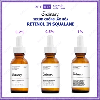 [Bill US] The Ordinary Retinol 0.5 - 1% in Squalane - Tinh chất chống lão hóa da 30ml