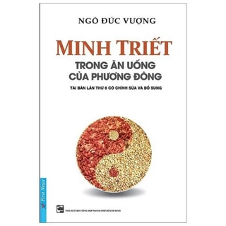 Sách - Minh Triết Trong Ăn Uống Của Phương Đông - First New