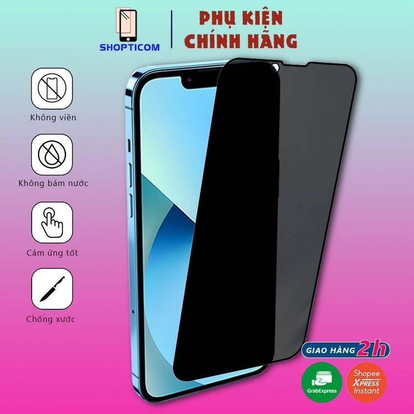 Kính cường lực iphone chống nhìn trộm không full màn 6 7 8plus X XsMax 11 11ProMax 12ProMax 13 13 ProMax 14 Promax S P