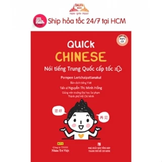 Sách - Quick Chinese - Nói tiếng Trung Quốc cấp tốc