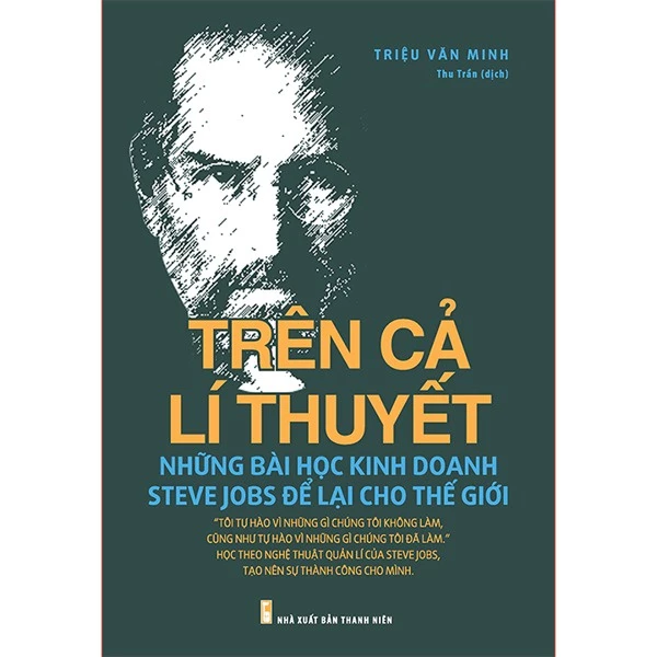 Sách - Những Bài Học Kinh Doanh Steve Jobs Để Lại Cho Thế Giới