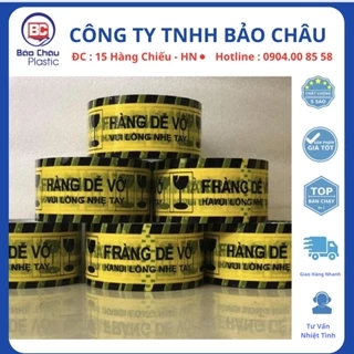 Băng keo in chữ Hàng Dễ Vỡ - 1 cuộn