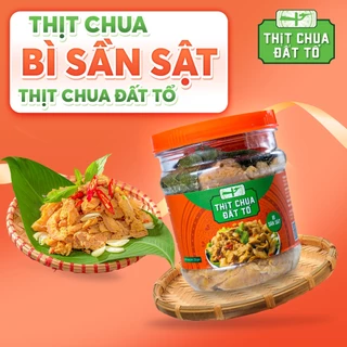 Thịt Chua Bì Sần Sật - Thịt Chua Đất Tổ