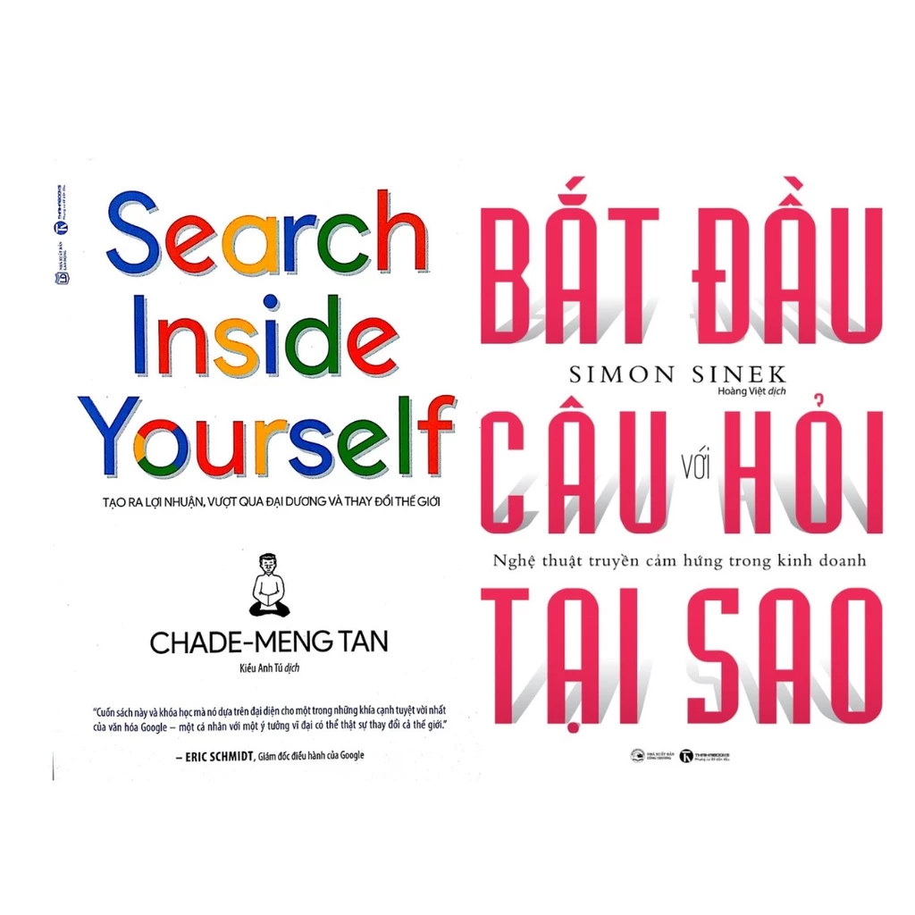 Sách Combo 2 Cuốn: Search Inside Yourself - Tạo Ra Lợi Nhuận Vượt + Bắt Đầu Với Câu Hỏi Tại Sao