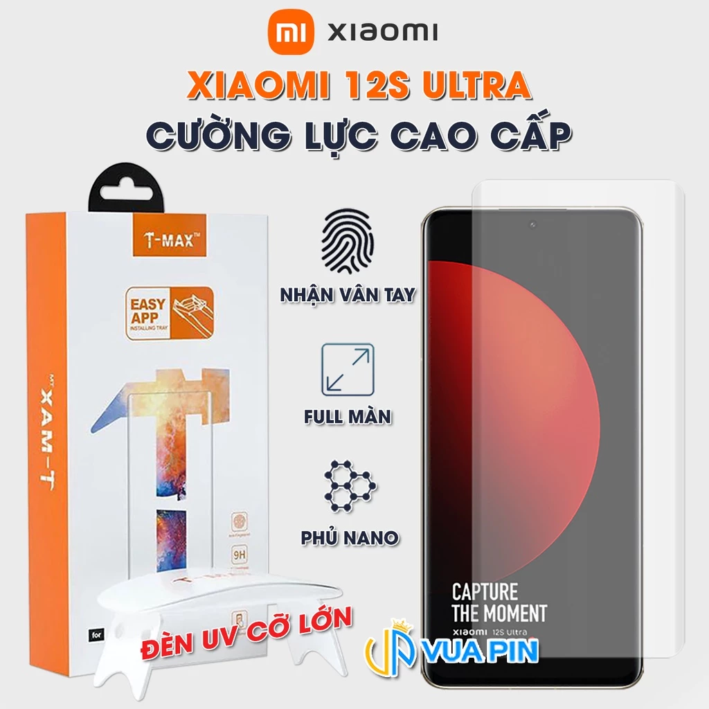 Kính cường lực Xiaomi 12S Ultra nhận vân tay màn hình đèn UV cỡ lớn T-Max - Dán màn hình Xiaomi Mi 12S Ultra