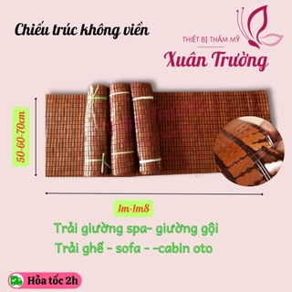 (1m-1m8) Chiếu trúc không viền trải giường spa, giường gội, trải sofa, oto