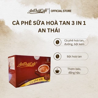 Cà phê sữa 3 trong 1 hòa tan uống liền nguyên chất đậm vị An Thái Cafe 20 gói x 18gr