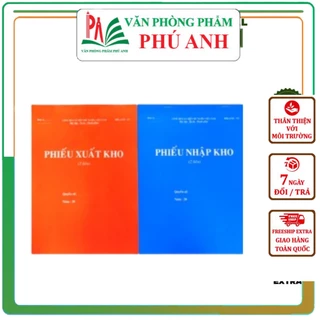 [SALE] Phiếu Xuất kho - Nhập kho A4 bán hàng 2 liên 60 - 100 tờ chất liệu giấy cao cấp VPP PHÚ ANH