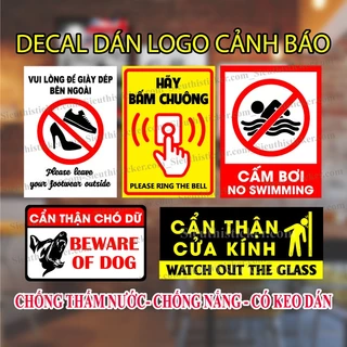 Decal dán logo cảnh báo an toàn/CẨN THẬN CỬA KÍNH/HÃY BẤM CHUÔNG/ĐỂ DÉP BÊN NGOÀI,(xem kích thước trên ảnh)