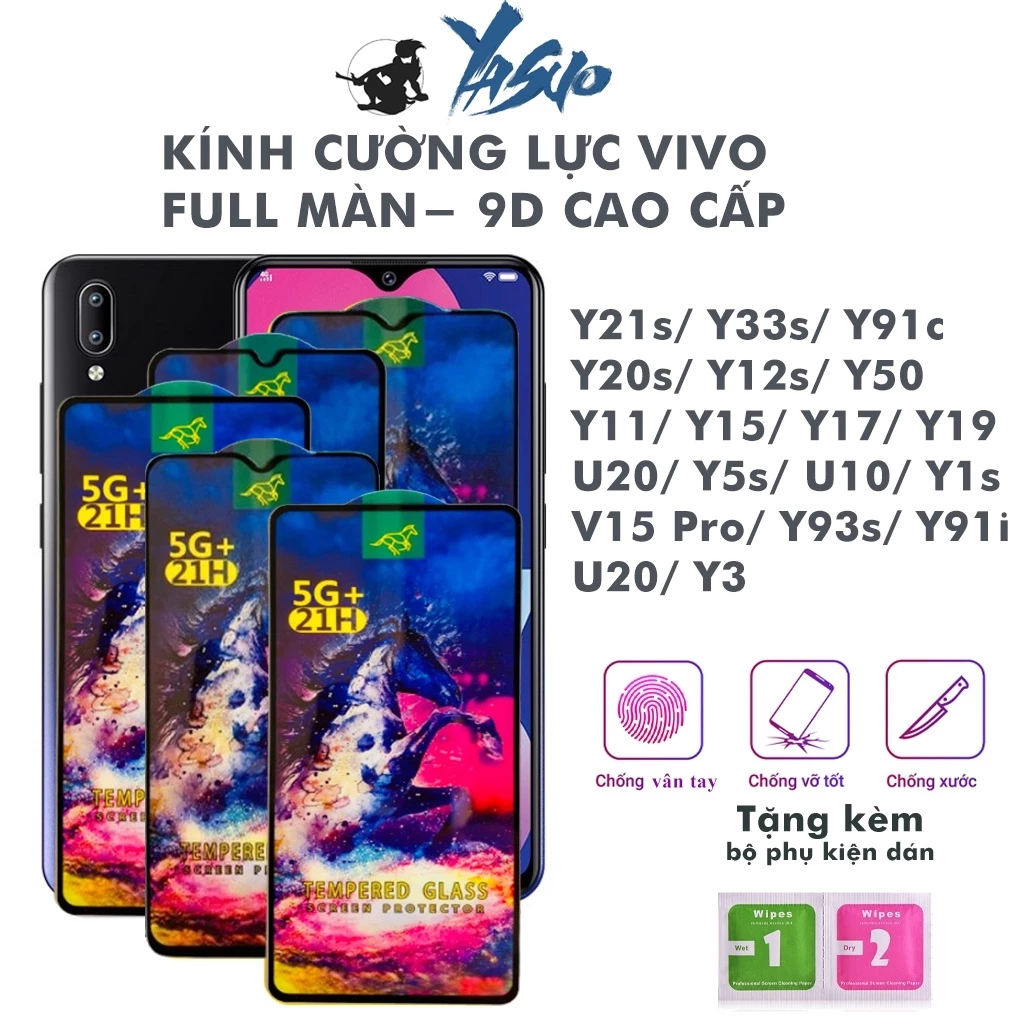 Cường lực vivo v23 v21 u10 y33s y21 y12s y20 y51 y53s y16 y1 y72 5g y11 v15 y50 y19 y91 y1s full màn tổng hợp Kính [OG]