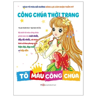 Sách - Tô Màu Công Chúa: Công Chúa Thời Trang