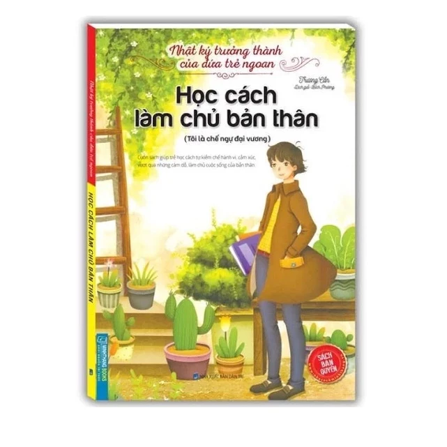 Sách - Nhật ký trưởng thành cúa đứa trẻ ngoan - Học cách làm chủ bản thân(Tôi là chế ngự đại vương)