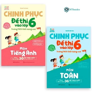 Sách - Combo 2 cuốn Chinh phục đề thi vào lớp 6 trường THCS Chất lượng cao môn Toán và Tiếng Anh - MG
