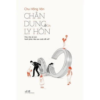 Sách - Chân dung của ly hôn (Chu Hồng Vân)