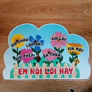 Em nói lời hay - Trang trí lớp học, mẫu ép plastic, sẵn băng keo dán tường, đồ dùng dạy học cho giáo viên tiểu học