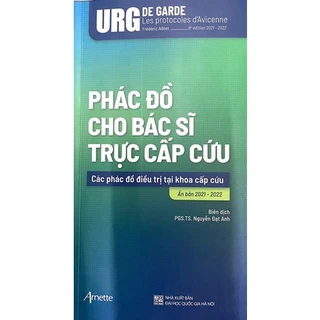 Sách - Phác đồ cho bác sĩ trực cấp cứu 2022