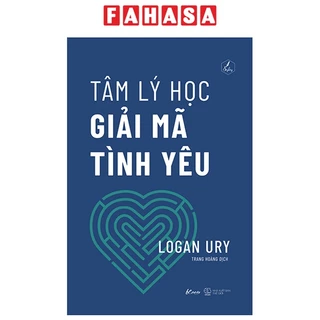 Sách Tâm Lý Học Giải Mã Tình Yêu