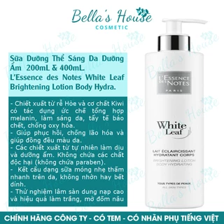 [TEM CÔNG TY]Sữa Dưỡng Thể Sáng Da Dưỡng Ẩm L'Essence des Notes White Leaf Brightening Lotion Body Hydra, 200mL & 400mL