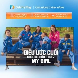 Toàn quốc [E-voucher] - Phim thuê My Girl - Điều Ước Cuối Cùng Của tù Nhân 2037 trên ứng dụng Galaxy Play