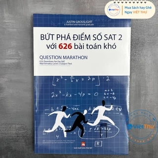 Sách - Bức Phá Điểm Số SSAT 2 Với 626 Bài Toán Khó