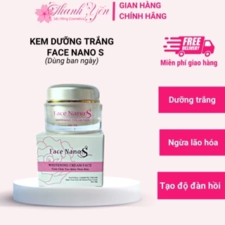 [𝐅𝐑𝐄𝐄𝐒𝐇𝐈𝐏 + 🎁] Kem Face Nano S - Sắc Hồng dưỡng trắng da ban ngày 20g - tổng hợp Collagen