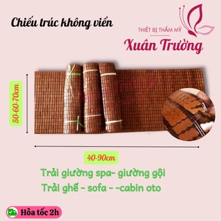 (40-90cm) Chiếu trúc spa, giường gội | Chiếu trải sofa, cabin oto