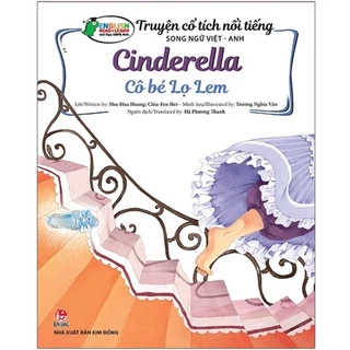 Sách - Truyện Cổ Tích Nổi Tiếng Song Ngữ Việt - Anh (Vui học tiếng Anh): Cô Bé Lọ Lem - Cinderella