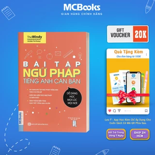 Sách - Bài Tập Ngữ Pháp Tiếng Anh Căn Bản Dành Cho Người Mới Bắt Đầu - Học Kèm App Online Mcbooks