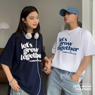 CHUBBIE © GROW TOGETHER T-Shirt - Áo phông cotton unisex in Let's Grow Together, form suông nam nữ