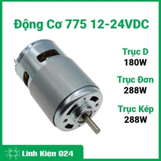 Động Cơ 775 12-24VDC 12000V/P ( Mới 100%- Siêu Khỏe ) không kèm ốc