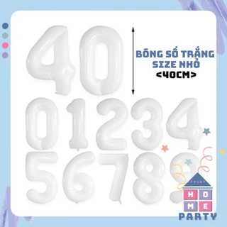 [TPHCM] Bóng Số Sinh Nhật Màu Trắng Size Nhỏ 40cm Trang Trí Sinh Nhật Happy Birthday - Bóng Số Tuổi