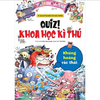 Sách - Quiz! Khoa học kì thú - Khủng khoảng rác thải