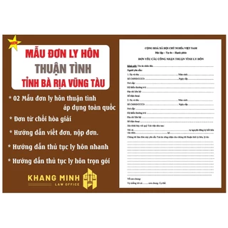 Đơn ly hôn thuận tình tỉnh Bà Rịa Vũng Tàu 2023 + Đơn từ chối hòa giải+Hướng dẫn viết đơn