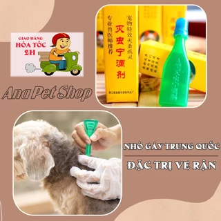 Nhỏ gáy Trung Quốc đặc trị ve rận cho chó và mèo